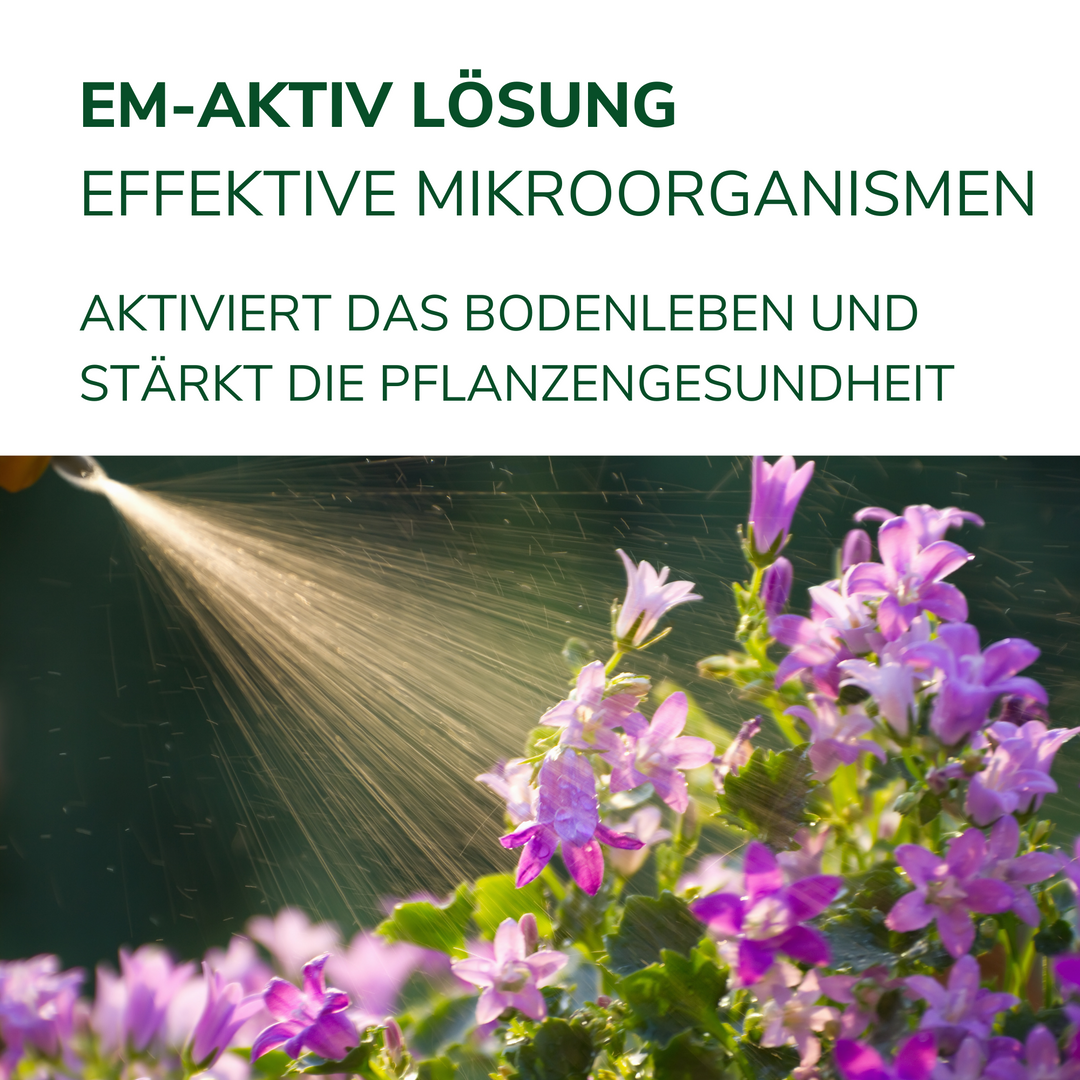 EM-aktiv Lösung - Bodenaktivator, Geruchsentferner, Wasseraufbereiter